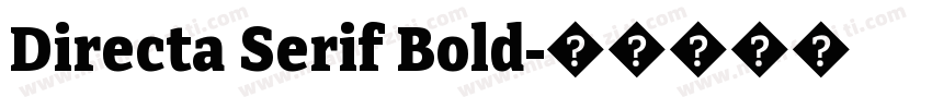Directa Serif Bold字体转换